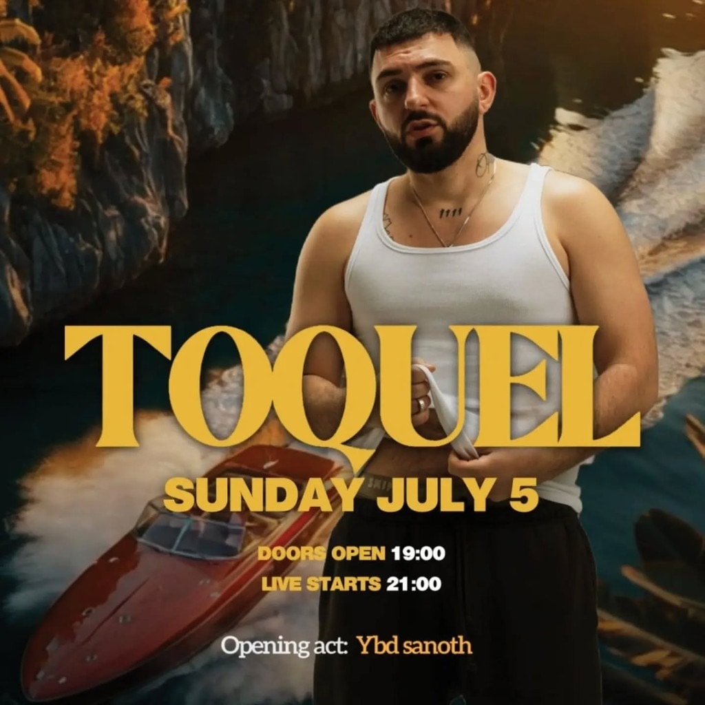TOQUEL — Κυριακή 5 Ιουλίου